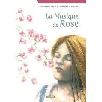 La-musique-de-Rose- Opalivres - Littérature Jeunesse