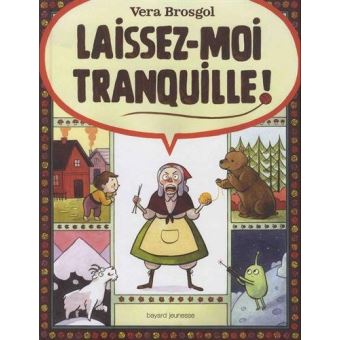 Laissez-moi tranquille - Opalivres – Littérature jeunesse