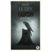 Le lien du faucon - Opalivres – Littérature jeunesse