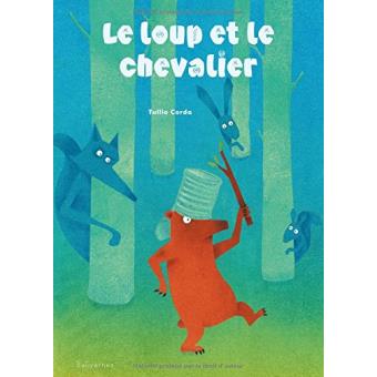 Le loup et le chevalier - Opalivres – Littérature jeunesse