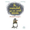 Le manchot qui en avait marre d'être pris pour un pingouin - Opalivres – Littérature jeunesse