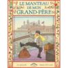 Le manteau de mon grand-père - Opalivres – Littérature jeunesse