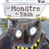 Le monstre du bain - Opalivres – Littérature jeunesse