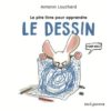 Le pire livre pour apprendre le dessin - Opalivres – Littérature jeunesse