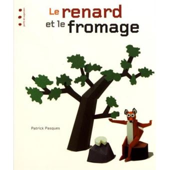 Le renard et le fromage - Opalivres – Littérature jeunesse