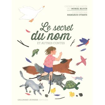 Le secret du nom et autres contes - Opalivres – Littérature jeunesse