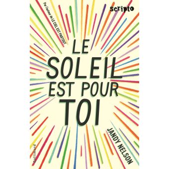 Le soleil est pour toi - Opalivres – Littérature jeunesse