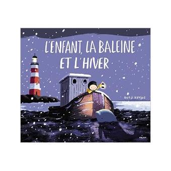 L'enfant, la baleine et l'hiver - Opalivres – Littérature jeunesse