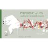 Monsieur Ours veut qu'on le laisse tranquille - Opalivres – Littérature jeunesse
