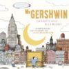 Mr-Gershwin-Les-gratte-ciels de la musique - Opalivres - Littérature Jeunesse