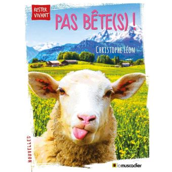 Pas bête(s) ! - Opalivres – Littérature jeunesse