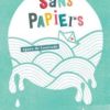 Sans papiers - Opalivres – Littérature jeunesse