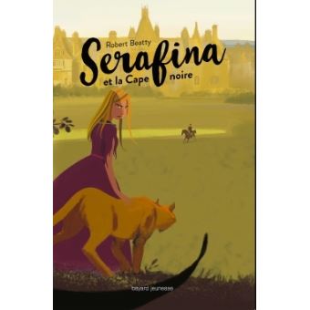 Serafina et la cape noire - Opalivres – Littérature jeunesse