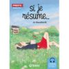 Si je résume - Opalivres – Littérature jeunesse