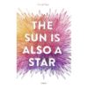 The sun is also a star - Opalivres – Littérature jeunesse