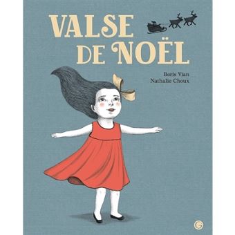 Valse de Noël - Opalivres – Littérature jeunesse