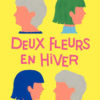deux fleurs en hiver Opalivres - Littérature jeunesse