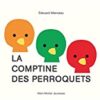 la comptine des perroquets Opalivres - Littérature jeunesse