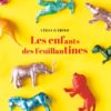 les-enfants-des-feuillantines- Opalivres - Littérature jeunesse