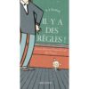 A l'école il y a des règles ! - Opalivres – Littérature jeunesse