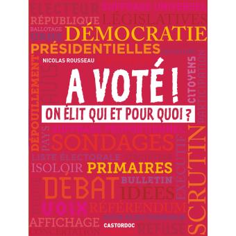 A voté - Opalivres – Littérature jeunesse