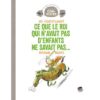 Ce que le roi qui n'avait pas d'enfants ne savait pas... - Opalivres – Littérature jeunesse
