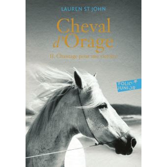 Cheval d'Orage-Tome 2 - Chantage pour une victoire - Opalivres – Littérature jeunesse