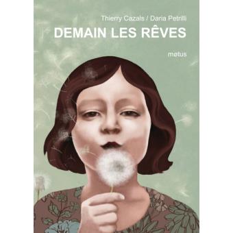 Demain les rêves - Opalivres – Littérature jeunesse