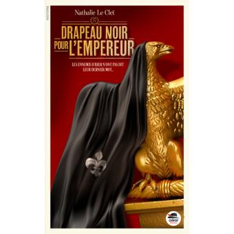 Drapeau noir pour l'empereur - Opalivres – Littérature jeunesse