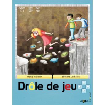 Drôle de jeu - Opalivres – Littérature jeunesse