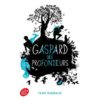 Gaspard des profondeurs - Opalivres – Littérature jeunesse
