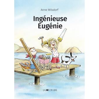 Ingénieuse Eugénie - Opalivres – Littérature jeunesse