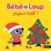 Joyeux-Noel-Bebe-Loup-Opalivres-Littérature Jeunesse
