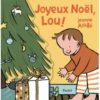 Joyeux-Noel-Lou-Opalivres - Littérature Jeunesse