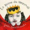 LA REINE DU MERCREDI Opalivres - Littérature jeunesse