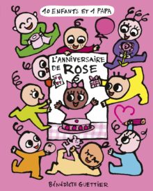 L'ANNIVERSAIRE DE ROSE Opalivres - Littérature jeunesse