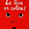 LE LIVRE EN COLÈRE Opalivres - Littérature jeunesse
