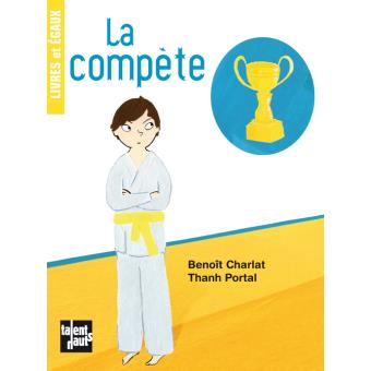 La compète - Opalivres – Littérature jeunesse