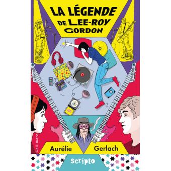 La légende de Lee-Roy Gordon - Opalivres – Littérature jeunesse