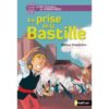 La prise de la Bastille - Opalivres – Littérature jeunesse
