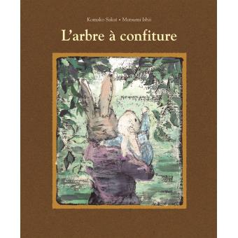 L'arbre à confiture - Opalivres – Littérature jeunesse