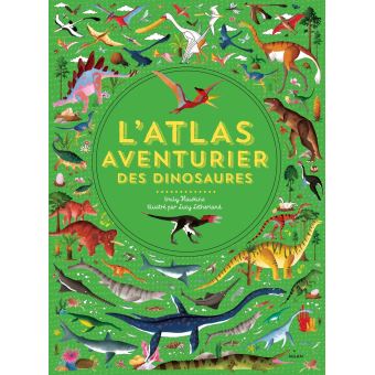 L'atlas aventurier des dinosaures - Opalivres – Littérature jeunesse