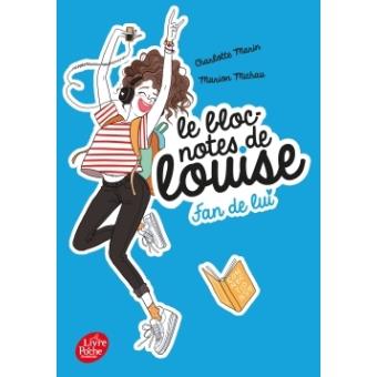 Le bloc notes de Louise - Fan de lui - Opalivres – Littérature jeunesse