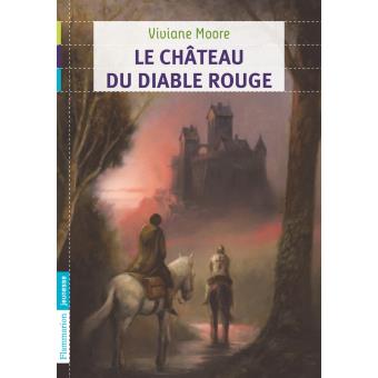 Le château du diable rouge - Opalivres – Littérature jeunesse