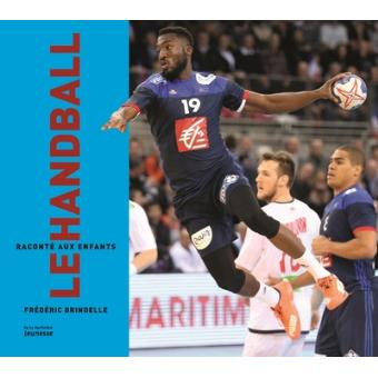 Le handball raconté aux enfants - Opalivres – Littérature jeunesse