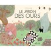 Le jardin des ours - Opalivres – Littérature jeunesse