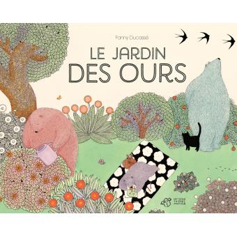 Le jardin des ours - Opalivres – Littérature jeunesse