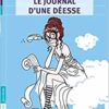 Le journal d'une déesse - Opalivres – Littérature jeunesse