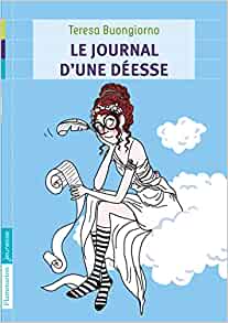 Le journal d'une déesse - Opalivres – Littérature jeunesse