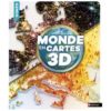 Le-monde-en-cartes-3D-Opalivres - Littérature Jeunesse